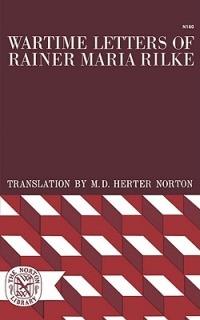 Wartime Letters of Rainer Maria Rilke - Rainer Maria Rilke - cover