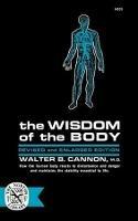 The Wisdom of the Body - Walter Bradford Cannon - cover