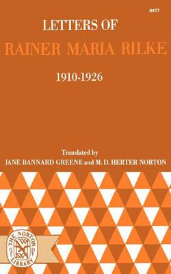 Letters of Rainer Maria Rilke, 1910-1926 - Rainer Maria Rilke - cover