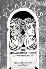 The Menaechmus Twins and Two Other Plays