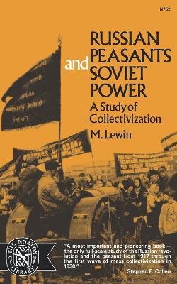 Russian Peasants and Soviet Power - Moshe Lewin - cover