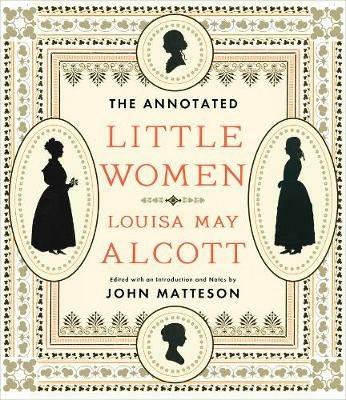 The Annotated Little Women - Louisa May Alcott - cover