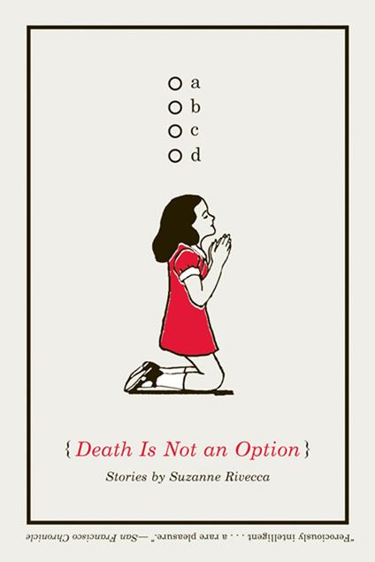 Death Is Not an Option: Stories