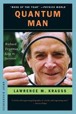 Quantum Man: Richard Feynman's Life in Science (Great Discoveries)