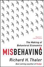 Misbehaving: The Making of Behavioral Economics