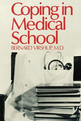 Coping in Medical School - Bernard Virshup - cover