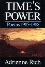 Time's Power: Poems 1985-1988