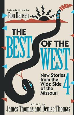 The Best of the West 4: New Stories from the West Side of the Missouri - cover