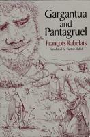 Gargantua and Pantagruel - Francois Rabelais - cover