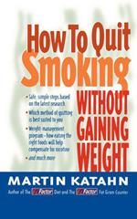 How to Quit Smoking Without Gaining Weight