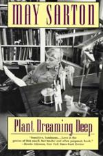 Plant Dreaming Deep: A Novel