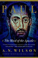 Paul: The Mind of the Apostle