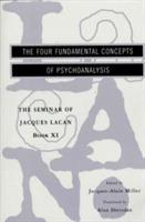 The Seminar of Jacques Lacan: The Four Fundamental Concepts of Psychoanalysis - Jacques Lacan - cover