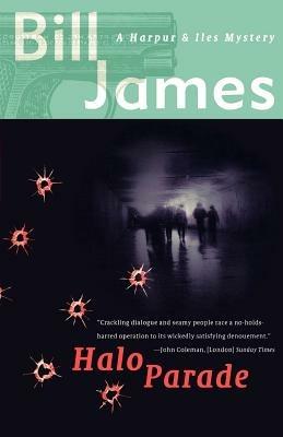 Halo Parade: A Harpur & Iles Mystery - Bill James - cover