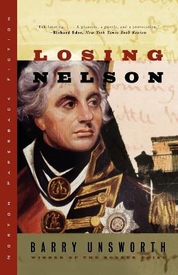 Losing Nelson - Barry Unsworth - cover