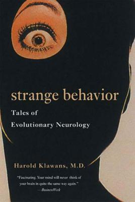 Strange Behavior: Tales of Evolutionary Neurology - Harold L. Klawans - cover