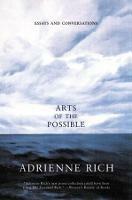 Arts of the Possible: Essays and Conversations