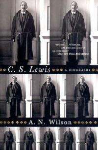 C. S. Lewis: A Biography - A. N. Wilson - cover