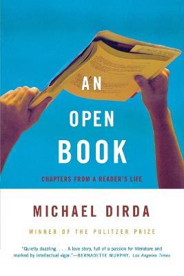 An Open Book: Chapters fom a Reader's Life - Michael Dirda - cover