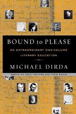 Bound to Please: An Extraordinary One-Volume Literary Education