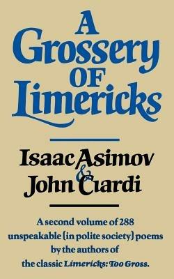 A Grossery of Limericks - Isaac Asimov,John Ciardi - cover