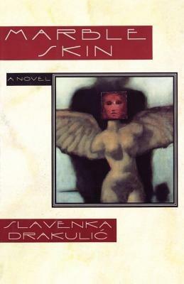 Marble Skin - Slavenka Drakulic - cover