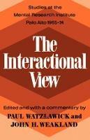 The Interactional View