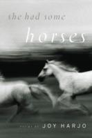 She Had Some Horses: Poems