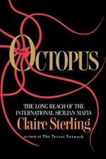 Octopus: The Long Reach of the Sicilian Mafia