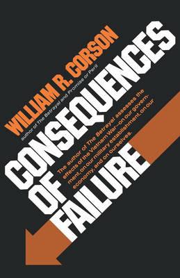 Consequences of Failure - William R Corson - cover