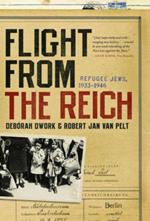 Flight from the Reich: Refugee Jews, 1933-1946