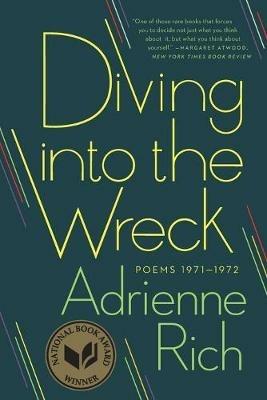 Diving into the Wreck: Poems 1971-1972 - Adrienne Rich - cover