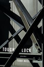 Tough Luck: Poems