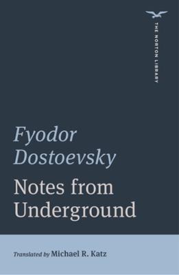 Notes from Underground - Fyodor Dostoevsky - cover