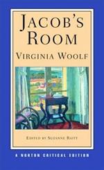 Jacob's Room: A Norton Critical Edition
