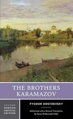 The Brothers Karamazov: A Norton Critical Edition