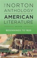 The Norton Anthology of American Literature - Robert S. Levine,Michael A. Elliott,Sandra M. Gustafson - cover