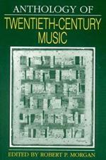 Anthology of Twentieth-Century Music