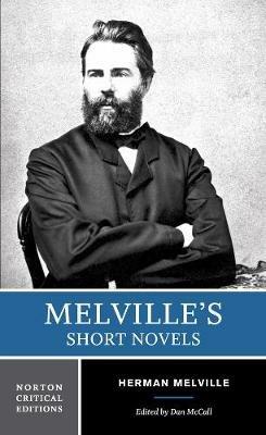 Melville's Short Novels: A Norton Critical Edition - Herman Melville - cover