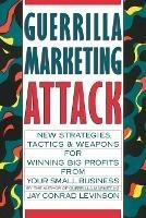 Guerrilla Marketing Attack - Jay Conrad Levinson - cover