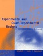 Experimental and Quasi-Experimental Designs for Generalized Causal Inference