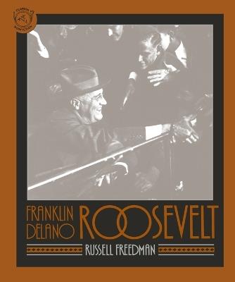 Franklin Delano Roosevelt - Russell Freedman - cover