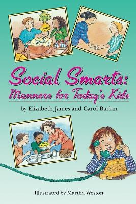 Social Smarts - Elizabeth James,Carol Barkin - cover