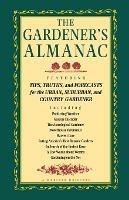 Gardener's Almanac - Peter C. Jones,Lisa MacDonald - cover