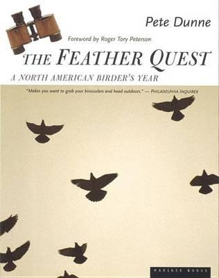The Feather Quest: A North American Birder's Year - Pete Dunne - cover