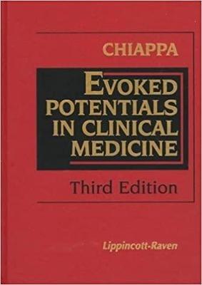 Evoked Potentials in Clinical Medicine - Keith H. Chiappa - cover