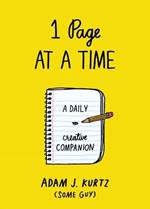 1 Page At A Time: A Daily Creative Companion