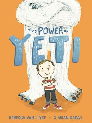 The Power of Yeti - Rebecca Van Slyke - cover