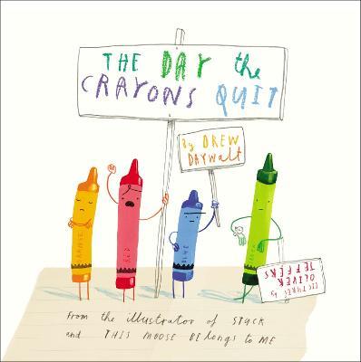 The Day the Crayons Quit - Drew Daywalt - cover