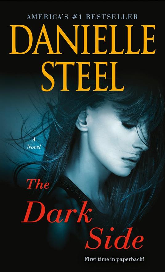 The Dark Side: A Novel - Danielle Steel - cover